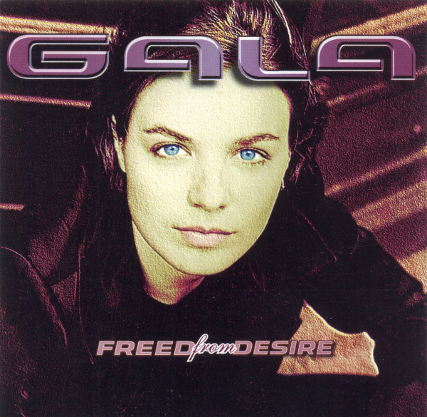 Gala — Freed From Desire cover artwork