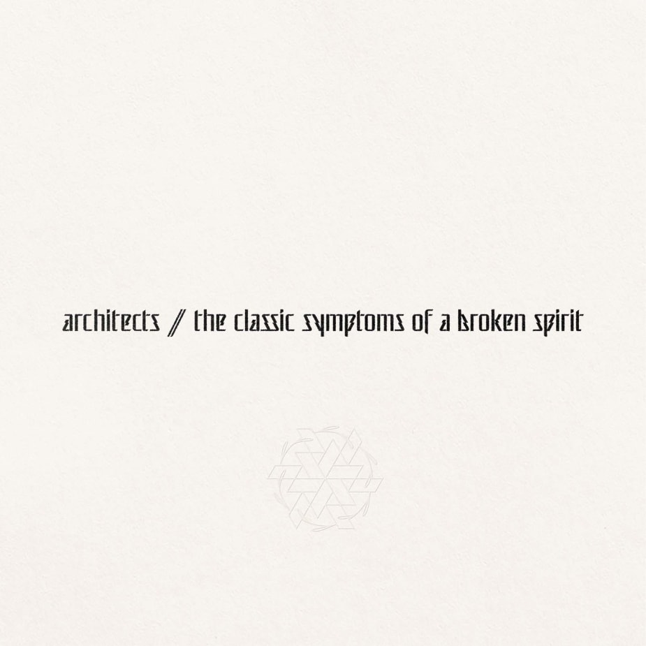 Architects the classic symptoms of a broken spirit cover artwork