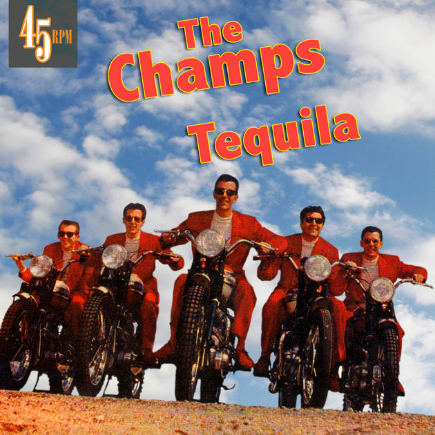 The Champs — Tequila cover artwork