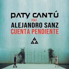 Paty Cantú ft. featuring Alejandro Sanz Cuenta Pendiente cover artwork