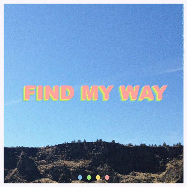 khai dreams & Atwood — Find My Way cover artwork