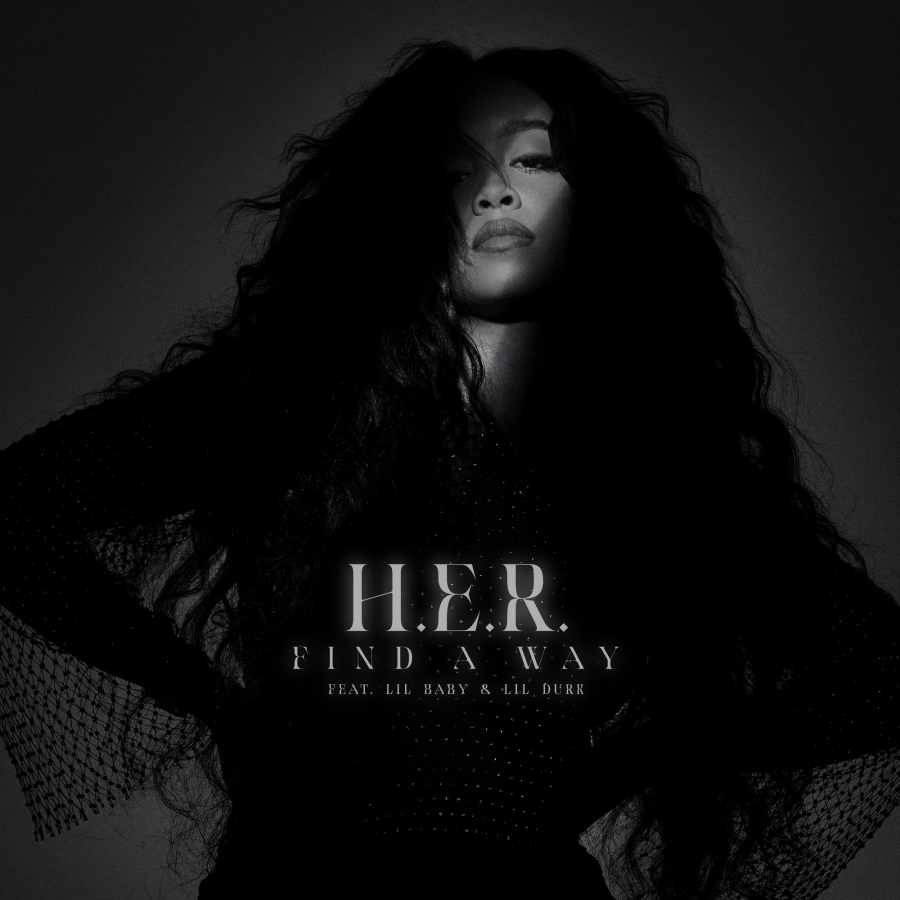 H.E.R. featuring Lil Baby & Lil Durk — Find A Way cover artwork