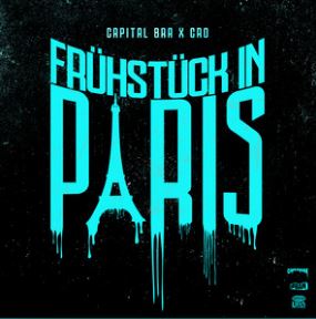 Capital Bra & Cro Frühstück in Paris cover artwork