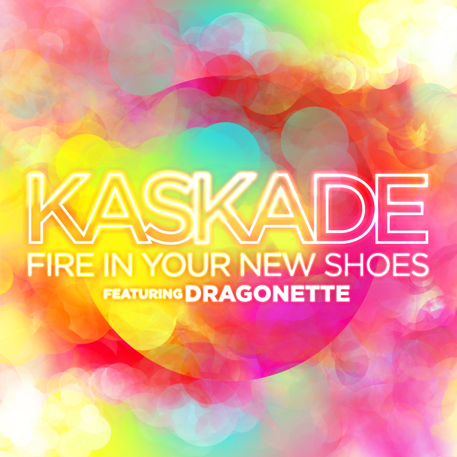 Kaskade ft. featuring Dragonette Fire In Your New Shoes cover artwork