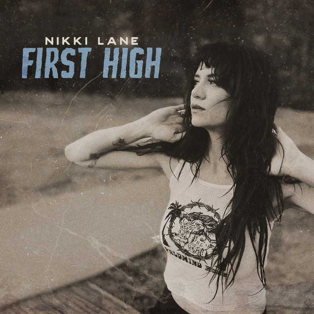 Nikki Lane — First High cover artwork