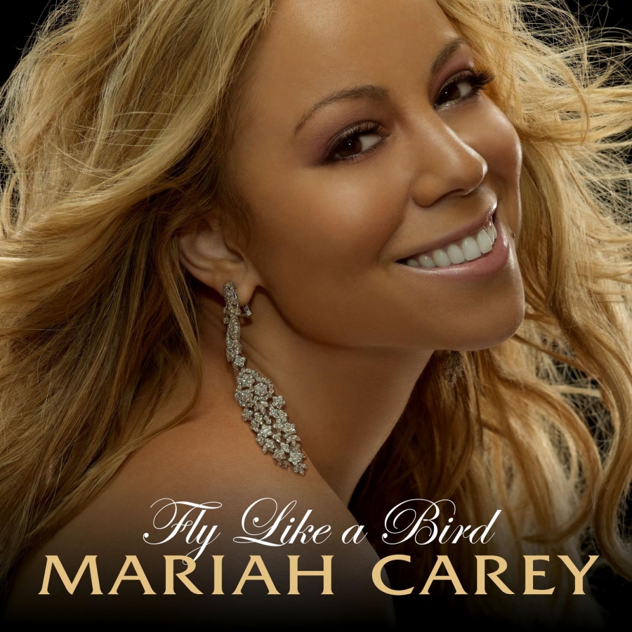Mariah Carey — Fly Like A Bird cover artwork