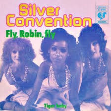 Silver Convention — Fly, Robin, Fly cover artwork