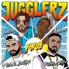Jugglerz, Miami Yacine, & Nura featuring Bausa & Joshi Mizu — Fokus cover artwork