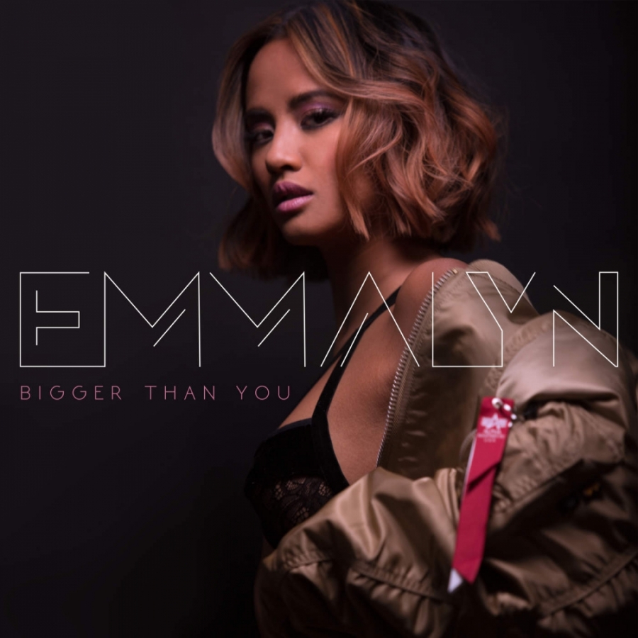 Emmalyn — Bigger Than You cover artwork