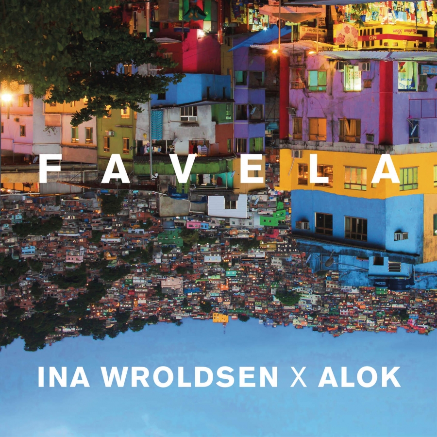 Ina Wroldsen & Alok Favela cover artwork