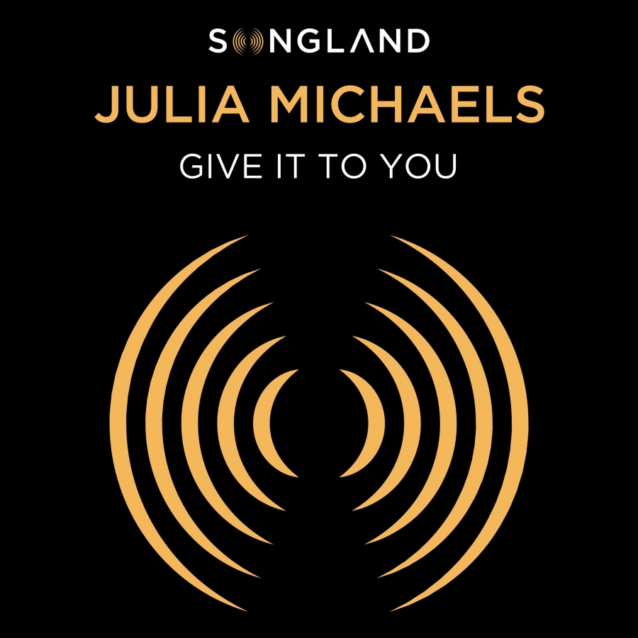 Julia Michaels Give It To You cover artwork