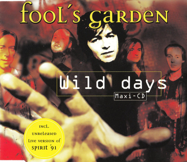 Fool&#039;s Garden — Wild Days cover artwork