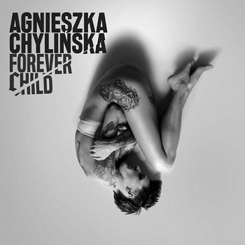 Agnieszka Chylińska Forever Child cover artwork