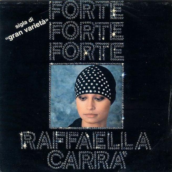 Raffaella Carrà Forte Forte Forte cover artwork