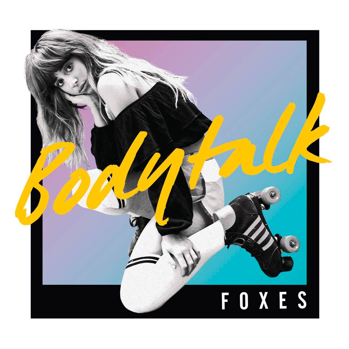 Foxes — Body Talk cover artwork