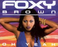 Foxy Brown Oh Yeah cover artwork