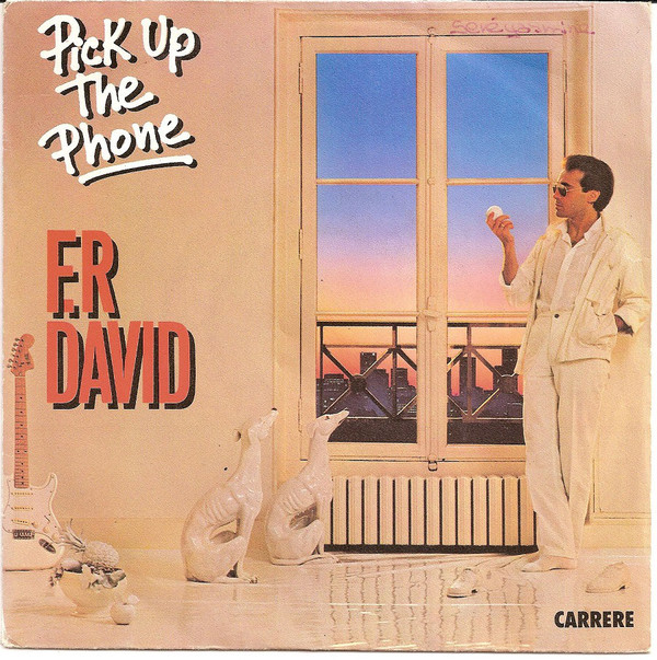 F-R David Pick Up the Phone cover artwork