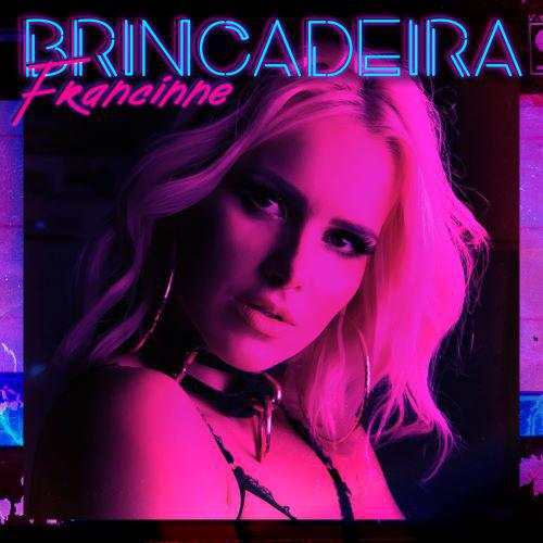Francinne — Brincadeira cover artwork