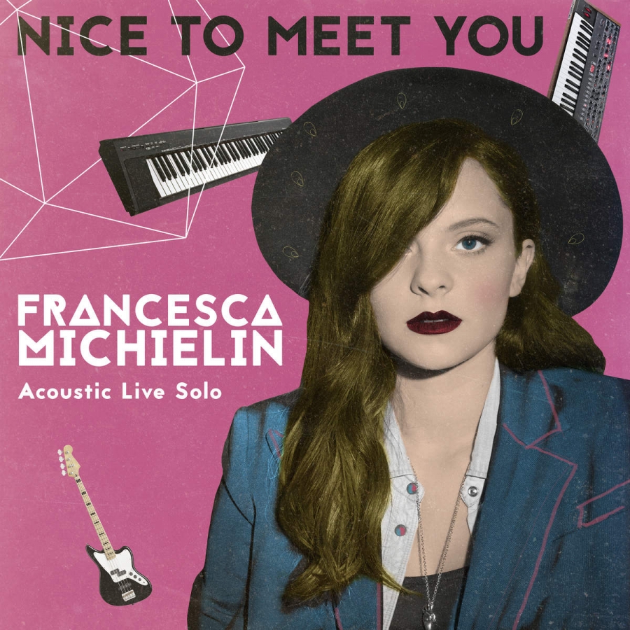 Francesca Michielin Nice to Meet You (Acoustic Live Solo) cover artwork