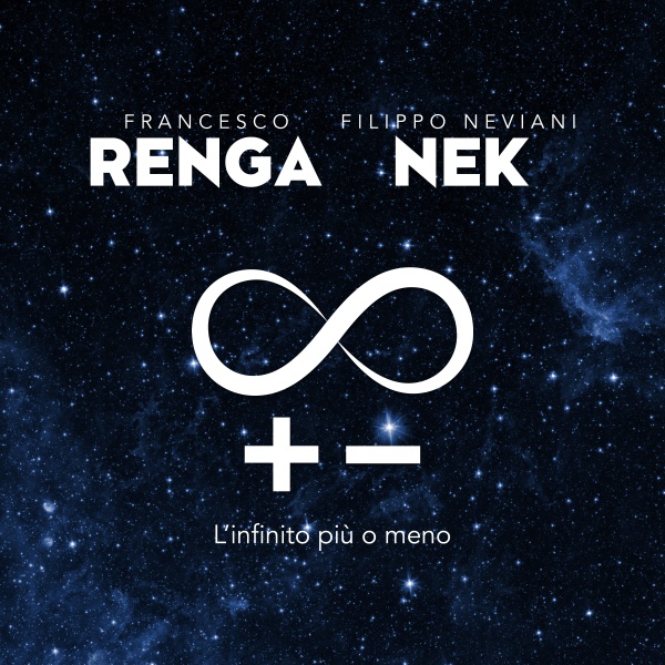 Francesco Renga & Nek — L&#039;Infinito Più O Meno cover artwork