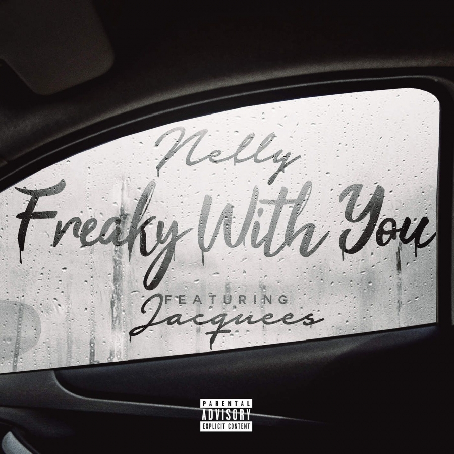 Nelly featuring Jacquees — Freaky With You cover artwork