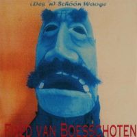 Fred van Boesschoten — (Dès &#039;n) Schôôn Waoge cover artwork