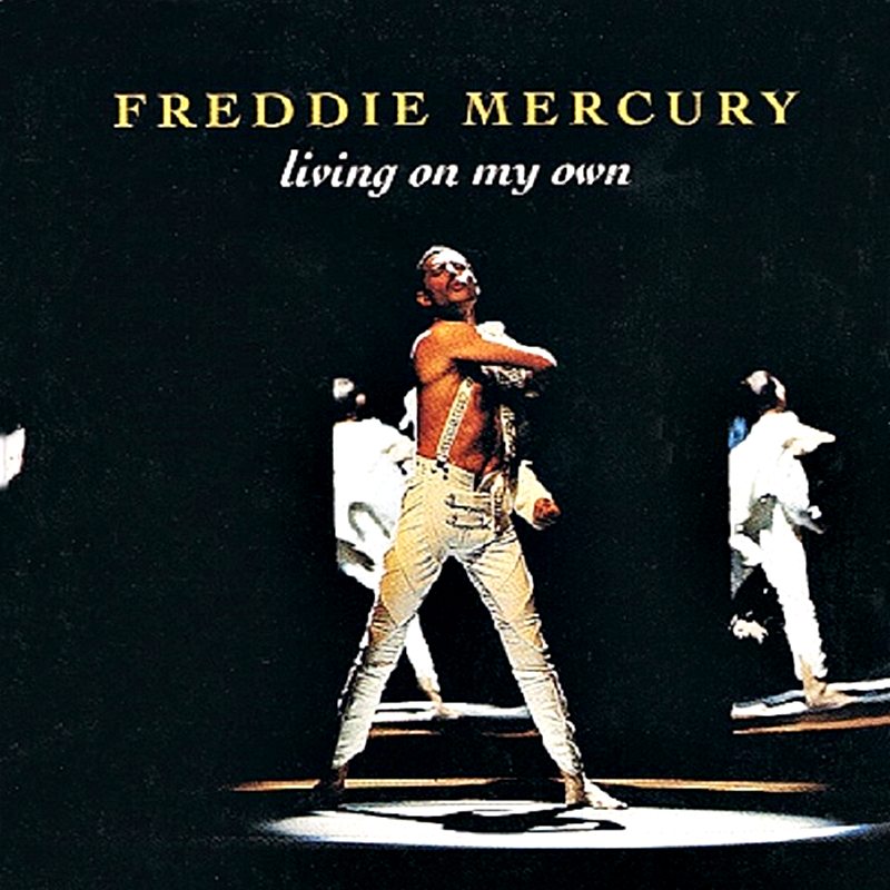 Freddie Mercury — Living On My Own [1993] cover artwork