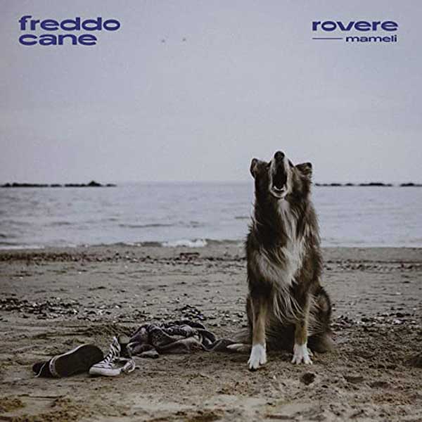 rovere & Mameli — freddo cane cover artwork