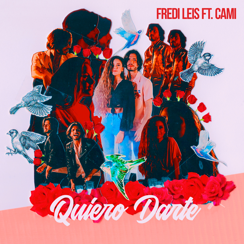 Fredi Leis — Quiero Darte cover artwork