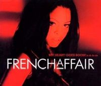 French Affair — My Heart Goes Boom (La Di Da Da) cover artwork