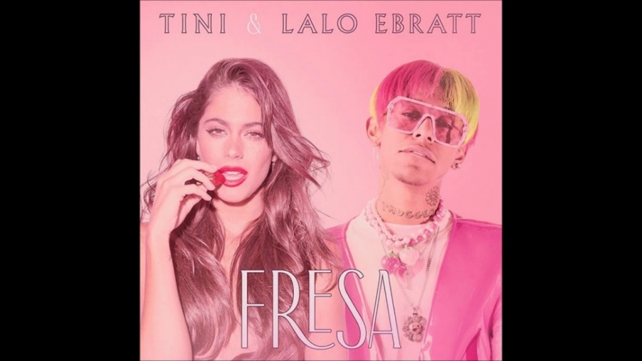 TINI ft. featuring Lalo Ebratt Fresa cover artwork