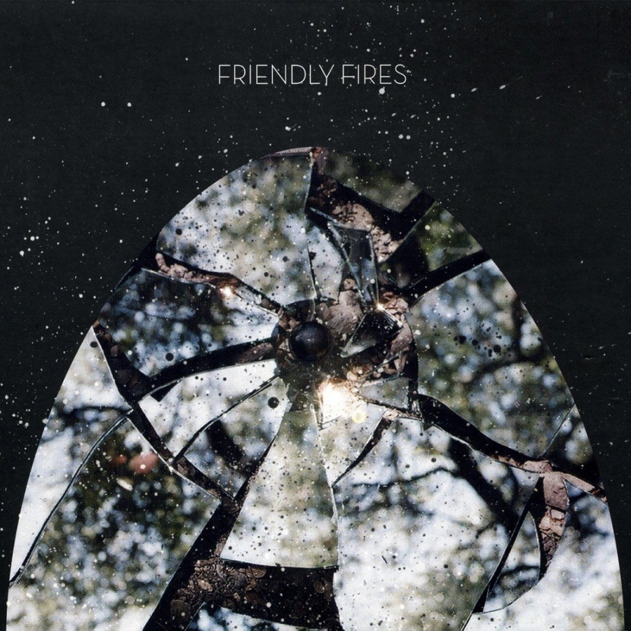 Friendly Fires — Friendly Fires cover artwork