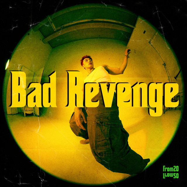from20 — Bad Revenge cover artwork