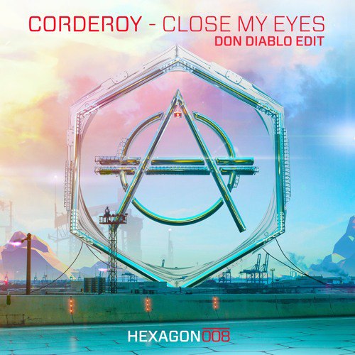 Corderoy — Close My Eyes (Don Diablo Edit) cover artwork