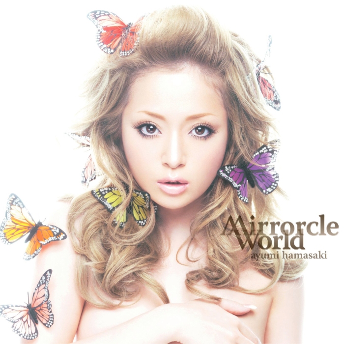 Ayumi Hamasaki Mirrorcle World cover artwork
