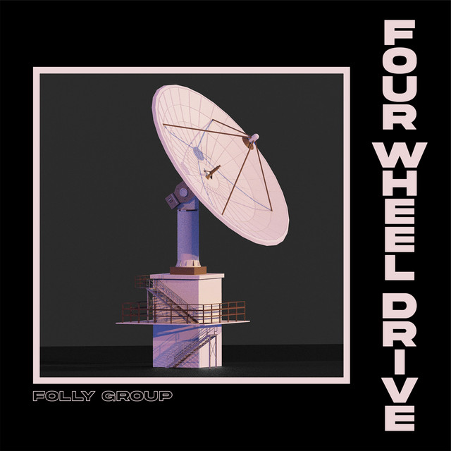 Folly Group — Four Wheel Drive cover artwork