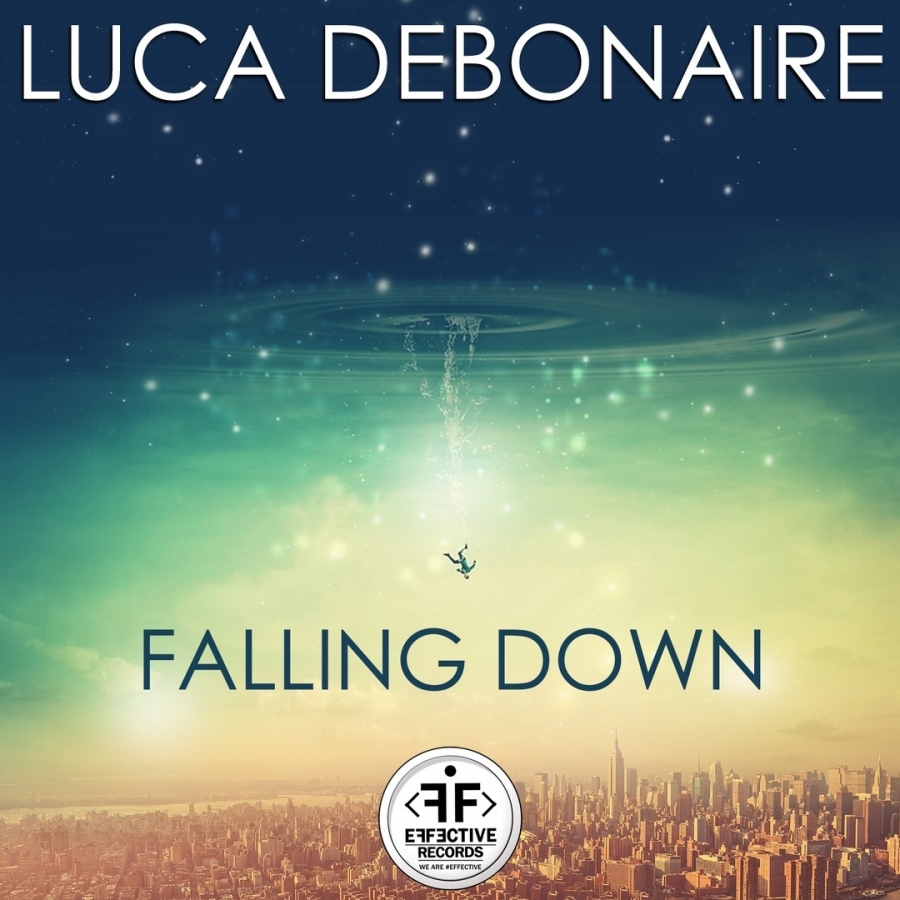 Luca Debonaire Falling Down cover artwork
