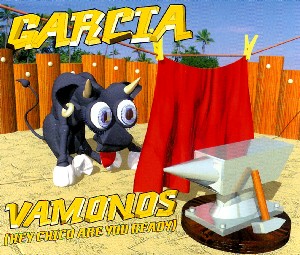 Garcia — Vamonos (Hey Chico Are You Ready) cover artwork