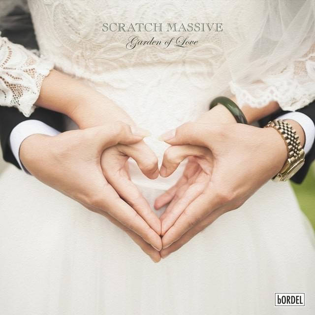 Scratch Massive Garden of Love cover artwork