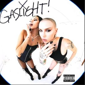Maggie Lindemann ft. featuring Siiickbrain GASLIGHT! cover artwork