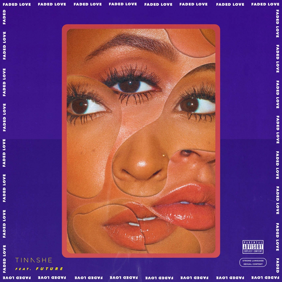 Tinashe featuring Future — Faded Love cover artwork