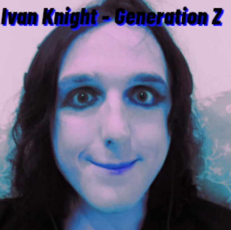 Ivan Knight and the Imaginary Friends — Generation Z cover artwork