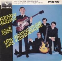 Gerry &amp; The Pacemakers — You&#039;ll Never Walk Alone cover artwork
