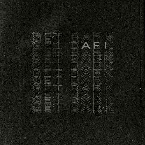 AFI — Get Dark cover artwork
