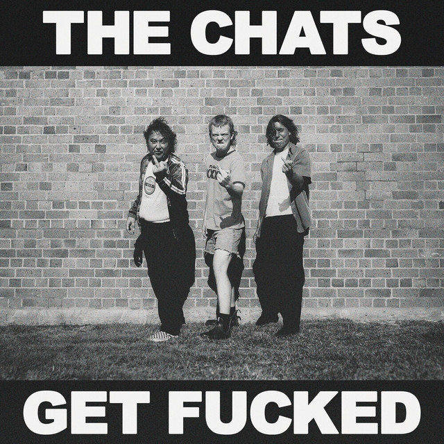 The Chats Get Fucked cover artwork