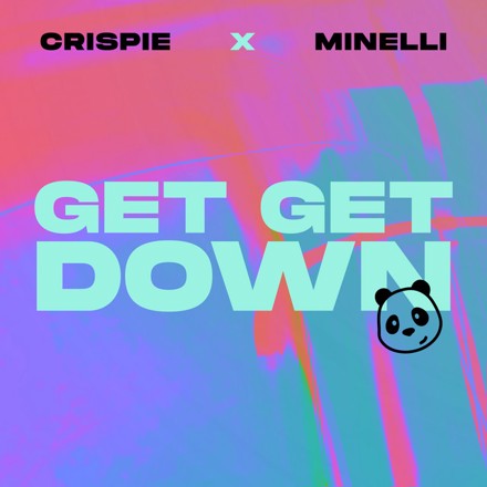 CRISPIE & Minelli GET GET DOWN cover artwork
