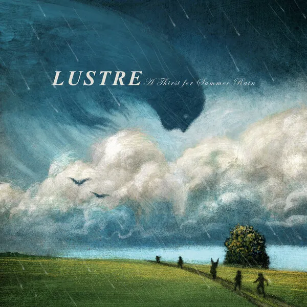 Lustre A Thirst For Summer Rain cover artwork