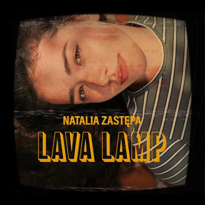 Natalia Zastępa Lava Lamp cover artwork