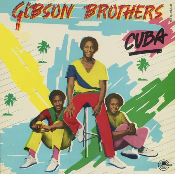 Gibson Brothers Cuba cover artwork