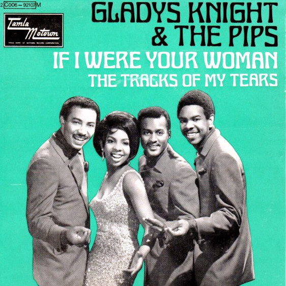 Gladys Knight and the Pips — If I Were Your Woman cover artwork